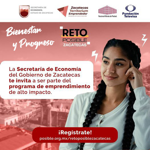Implementan programa Reto Posible para emprendedores zacatecanos