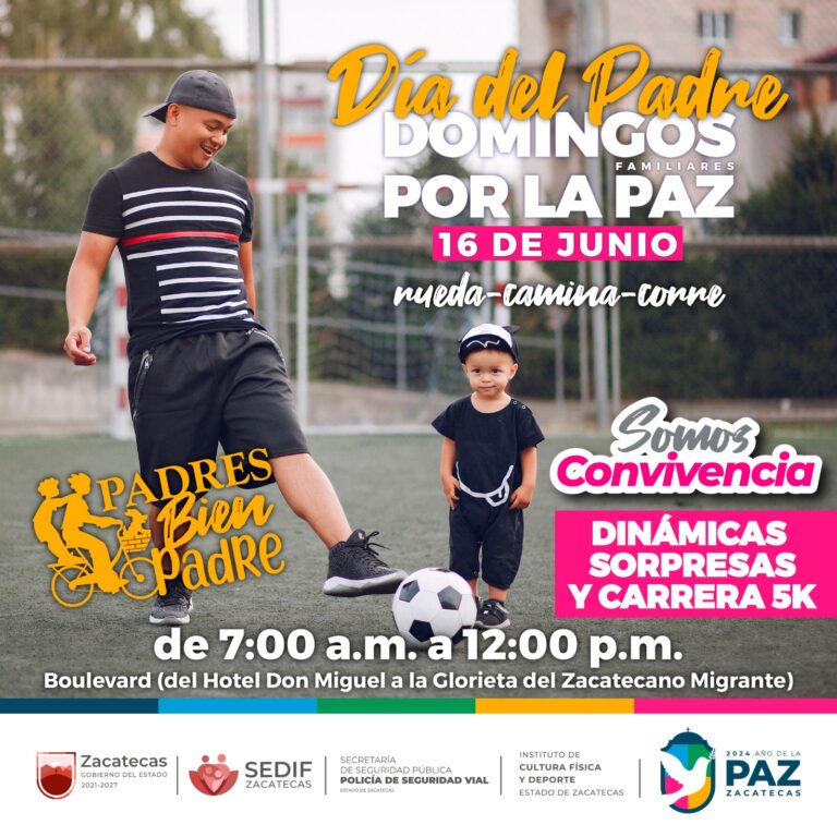 Prepara Gobierno de Zacatecas celebración del Día del Padre