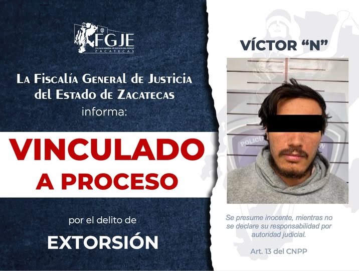 Vinculan a proceso a Víctor «N» por extorsión
