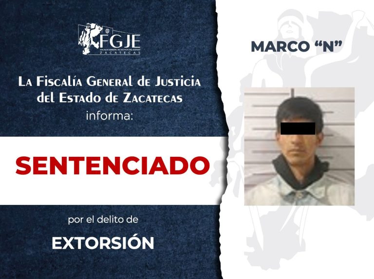 Sentencian a Marco por extorsión en Fresnillo