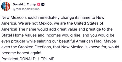 Propone Trump renombrar Nuevo México como «Nueva América»
